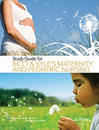 Ricci and Kyle's Maternity and Pediatric Nursing