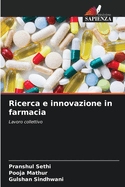 Ricerca e innovazione in farmacia