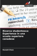 Ricerca studentesca: Esperienza in una scuola superiore canadese