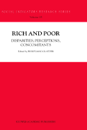 Rich and Poor: Disparities, Perceptions, Concomitants
