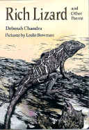 Rich Lizard: And Other Poems - Chandra, Deborah