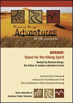 Richard Bangs' Adventures with Purpose: Norway - Quest for the Viking Spirit