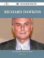 Richard Dawkins 28 Success Facts - Everything You Need to Know about Richard Dawkins