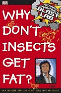 Richard Hammond's Blast Lab Why Don't Insects Get Fat?