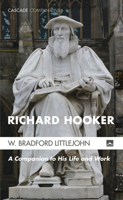 Richard Hooker - Littlejohn, W Bradford