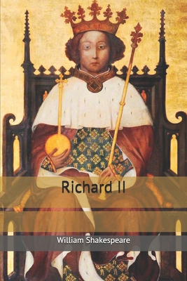 Richard II - Shakespeare, William