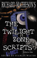 Richard Matheson's "Twilight Zone" Scripts