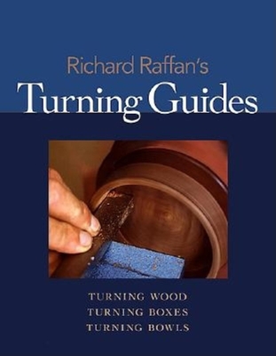 Richard Raffan's Turning Guides - Raffan, Richard