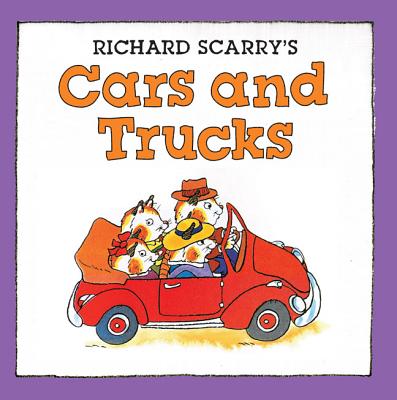 Richard Scarry's Cars and Trucks - Scarry, Richard