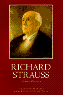 Richard Strauss: A Master Musicians Biography