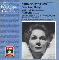 Richard Strauss: Four Last Songs; Capriccio; Arabella - Anny Felbermayer (soprano); Elisabeth Schwarzkopf (soprano); Josef Metternich (vocals); Philharmonia Orchestra