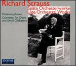 Richard Strauss: Late Orchestral Works