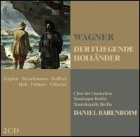 Richard Wagner: Der fliegende Hollnder - Falk Struckmann (bass baritone); Felicity Palmer (mezzo-soprano); Jane Eaglen (soprano); Peter Seiffert (tenor);...