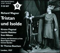 Richard Wagner: Tristan und Isolde - Karin Branzell (vocals); Kirsten Flagstad (vocals); Lauritz Melchior (vocals); Margarete Klose (vocals); Octave Dua (vocals);...