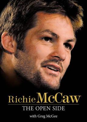 Richie McCaw: The Open Side - McGee, Greg