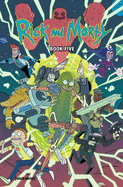 Rick and Morty Book Five: Deluxe Edition