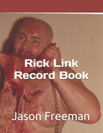 Rick Link Record Book