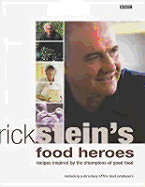 Rick Stein's Food Heroes - Stein, Rick, Mr.