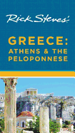 Rick Steves' Greece: Athens & the Peloponnese