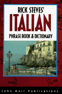 Rick Steves' Italian Phrase Book and Dictionary - Steves, Rick
