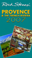 Rick Steves' Provence and the French Riviera - Steves, Rick, and Smith, Steve