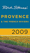 Rick Steves' Provence and the French Riviera - Steves, Rick, and Smith, Steve