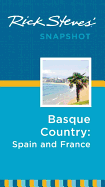 Rick Steves Snapshot Basque Country: France & Spain