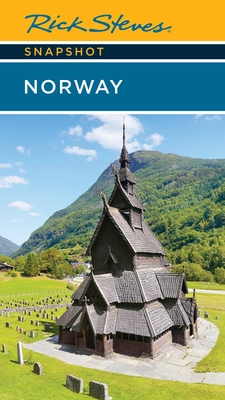 Rick Steves Snapshot Norway - Steves, Rick