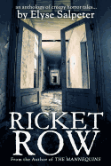 Ricket Row: An Anthology of Creepy Horror Tales