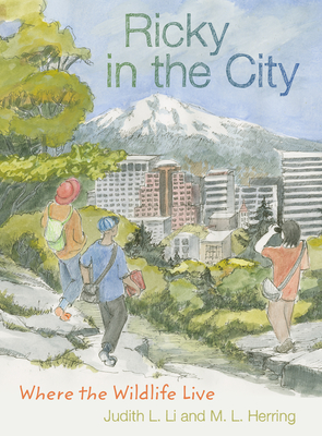 Ricky in the City: Where the Wildlife Live - Li, Judith L, and Herring, M L