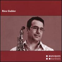 Rico Gubler - Aleksander Gabrys (contrabass); Christian Zgraggen (viola); Christoph Keller (piano); David Sonton (violin);...