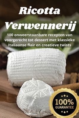Ricotta Verwennerij - Ivo Van Dijk