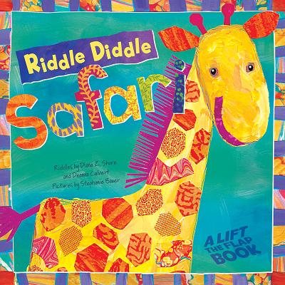 Riddle Diddle Safari - Shore, Diane Z, and Calvert, Deanna