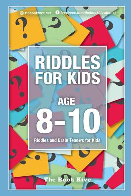 Riddles for Kids Age 8-10: Riddles and Brain Teasers for Kids - Smith, Melissa