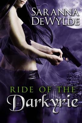 Ride of the Darkyrie - DeWylde, Saranna