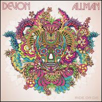 Ride or Die - Devon Allman