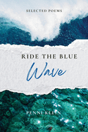 Ride The Blue Wave