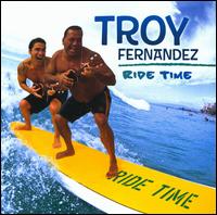 Ride Time - Troy Fernandez