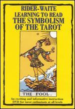 Rider-Waite: Learning to Read the Symbolism of the Tarot