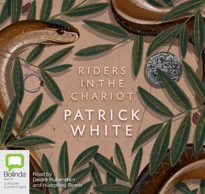 Riders in the Chariot - White, Patrick, and Rubenstein, Deidre (Read by), and Bower, Humphrey (Read by)