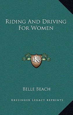 Riding And Driving For Women - Beach, Belle