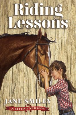 Riding Lessons (an Ellen & Ned Book) - Smiley, Jane, Professor