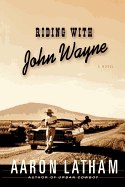 Riding with John Wayne
