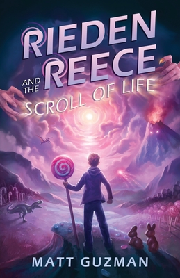 Rieden Reece and the Scroll of Life: Mystery, Adventure and a Thirteen-Year-Old Hero's Journey. (Middle Grade Science Fiction and Fantasy. Book 3 of 7 Book Series.) - Guzman, Matt, and Slagle, Stephanie (Editor), and Dingwall, Kim (Cover design by)