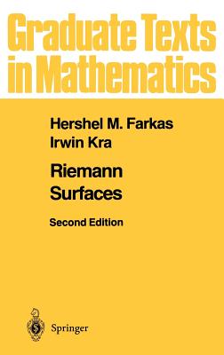 Riemann Surfaces - Farkas, Hershel M, and Kra, Irwin