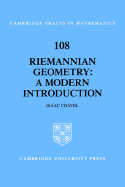 Riemannian Geometry: A Modern Introduction - Chavel, Isaac