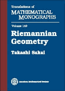 Riemannian Geometry (Translations of Mathermatical Monographs) Pub American Math Soc. - Sakai, T, and Sakai, Takashi