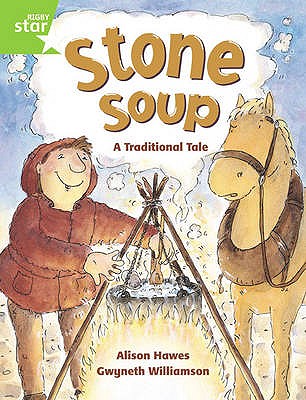 Rigby Star Guided 1 Green Level: Stone Soup Pupil Book (single) - Hawes, Alison