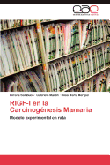 Rigf-I En La Carcinogenesis Mamaria