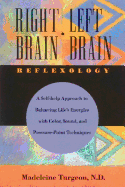 Right Brain/Left Brain Reflexology
